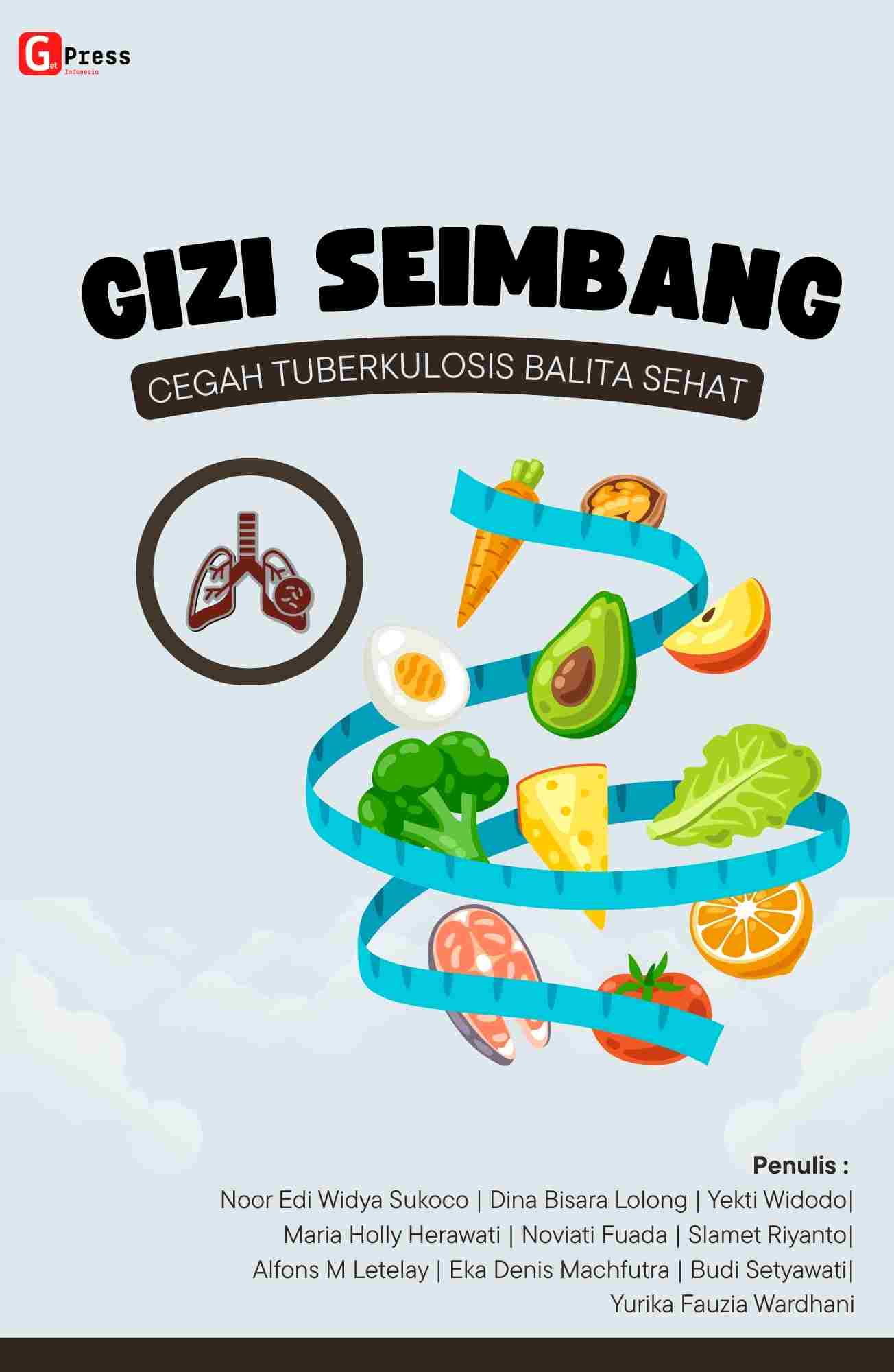 GIZI SEIMBANG,  CEGAH TUBERKULOSIS BALITA SEHAT